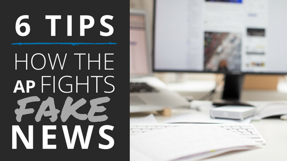 6 Ways To Fight The Spread Of Fake News, From AP’s Fact Check Team ...